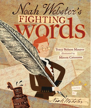 Noah Webster's Fighting Words book cover